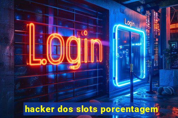 hacker dos slots porcentagem